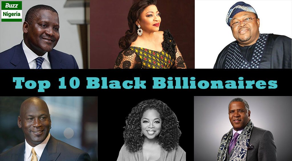 Black Billionaires Worldwide - Top 10 And How They Made It