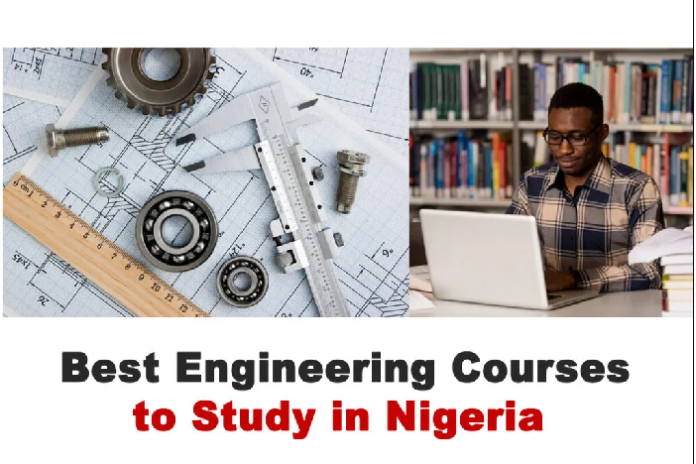 Best Engineering courses to study in Nigeria